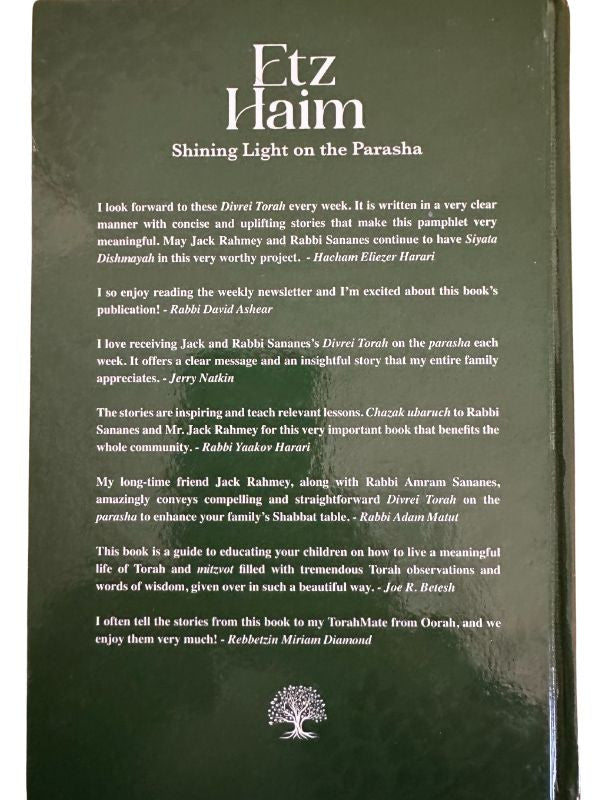 Etz Haim עץ חיים Shining Light on the Parasha Rabbi Sananas, Jack E. Rahmey