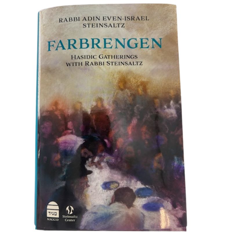 Farbrengen-Hasidic Gatherings With R' Steinsaltz