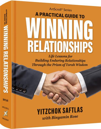 A Practical Guide to Winning Relationships